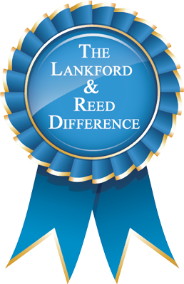 The Lankford & Reed Difference